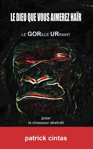 Le GORille URinant (Gor Ur)